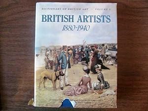 Seller image for Dictionary of British Art, Volume V: British Artists 1880 - 1940 for sale by Lotzabooks