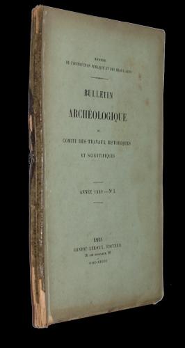 Seller image for Bulletin archologique du comit des travaux historiques et scientifiques, anne 1889, n3 for sale by Abraxas-libris