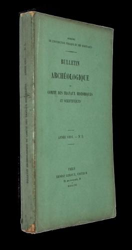 Seller image for Bulletin archologique du comit des travaux historiques et scientifiques, anne 1891, n3 for sale by Abraxas-libris