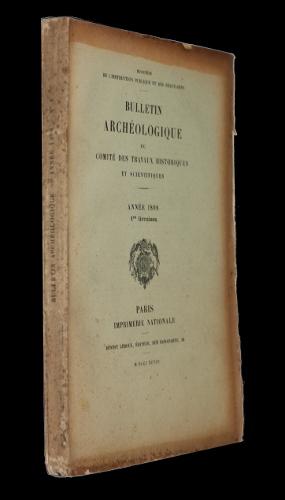 Seller image for Bulletin archologique du comit des travaux historiques et scientifiques, anne 1898, 1ere livraison for sale by Abraxas-libris