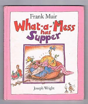 What-A-Mess has Supper (Four Square Meals).