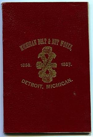 Michigan Bolt and Nut Works, Detroit, Michigan, Standard Lists, as Adopted by The Association of ...