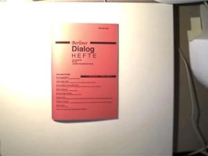 Berliner Dialog Hefte, Die Zeitschrift für den christliche-marxistischen Dialog, 7. Jahrgang 1996...