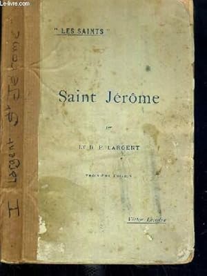 Image du vendeur pour SAINT JEROME / COLLECTION LES SAINTS. mis en vente par Le-Livre