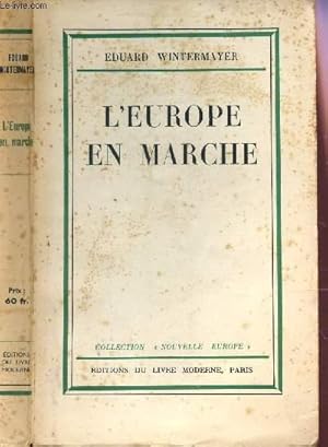 Seller image for L'EUROPE EN MARCHE / for sale by Le-Livre