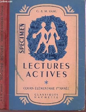 Seller image for LECTURES ACTIVES - COURS ELEMENTAIRE 1ere ANNEE / SPECIMEN. for sale by Le-Livre