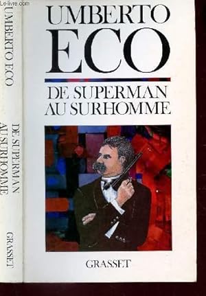 Image du vendeur pour DE SUPERMAN AU SURHOMME mis en vente par Le-Livre