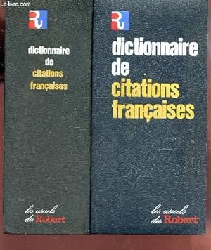 Bild des Verkufers fr DICTIONNAIRE DE CITATIONS FRANCAISES . zum Verkauf von Le-Livre