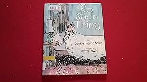 Seller image for NO SUCH THING for sale by Betty Mittendorf /Tiffany Power BKSLINEN