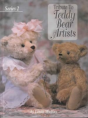 Imagen del vendedor de Tribute to Teddy Bear Artists Series 2 a la venta por Riverwash Books (IOBA)