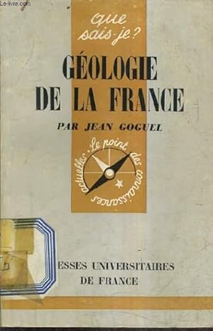 Bild des Verkufers fr GEOLOGIE DE LA FRANCE. zum Verkauf von Le-Livre