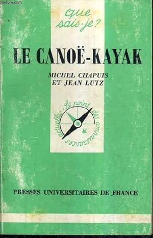 Seller image for LE CANOE KAYAK. for sale by Le-Livre