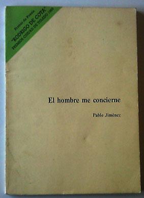 Seller image for Hombre me concierne, el for sale by Librera Salvalibros Express