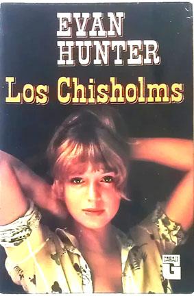 Seller image for Chisholms, los for sale by Librera Salvalibros Express