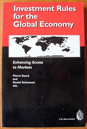 Seller image for Investment Rules for the Global Economy. Enhancing Access to Markets. for sale by Ken Jackson