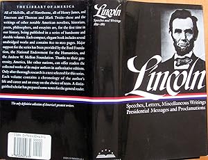 Abraham Lincoln. Speeches and Writings 1859-1865. Speeches, Letters, and Miscellaneous Writings, ...