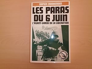 Seller image for LES PARAS DU 6 JUIN L'AVANT GARDE DE LA LIBERATION for sale by Le temps retrouv