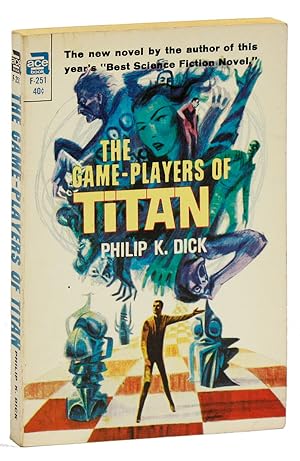 Immagine del venditore per The Game-Players of Titan venduto da Lorne Bair Rare Books, ABAA