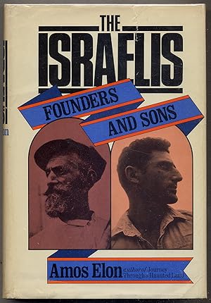 Imagen del vendedor de The Israelis: Founders and Sons a la venta por Between the Covers-Rare Books, Inc. ABAA