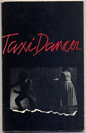 Bild des Verkufers fr Taxi Dancer zum Verkauf von Between the Covers-Rare Books, Inc. ABAA