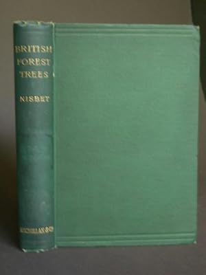 Image du vendeur pour British Forest Trees and their Sylvicultural Characteristics and Treatment mis en vente par Bookworks [MWABA, IOBA]