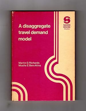 Immagine del venditore per A Disaggregate Travel Demand Model / Saxon House Studies venduto da Singularity Rare & Fine