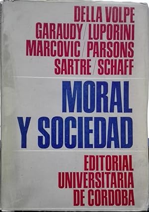 Seller image for Moral y sociedad. Traducida por Nstor Crdoba for sale by Librera Monte Sarmiento