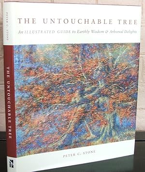 Seller image for Untouchable Tree: An Illustrated Guide to Earthly Wisdom & Arboreal Delights for sale by The Wild Muse