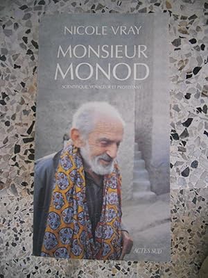 Image du vendeur pour Monsieur Monod - Scientifique, voyageur et protestant mis en vente par Frederic Delbos