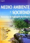 Seller image for Medio ambiente y sociedad. Elementos de explicacin sociolgica for sale by AG Library