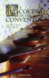 La cocina de los conventos (2ª ed.)