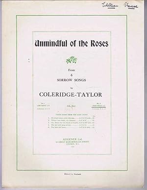 Image du vendeur pour Unmindful of the Roses (from 6 Sorrow Songs). Op. 57, No. 5. No. 2 High Voice in E, compass B to E mis en vente par Bailgate Books Ltd