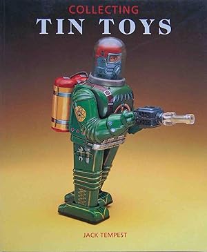 Bild des Verkufers fr Collecting Tin Toys zum Verkauf von Shoestring Collectibooks