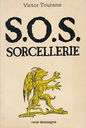 Image du vendeur pour S.O.S. Sorcellerie. Sa rsurgence  l're atomique ! mis en vente par LIBRAIRIE GIL-ARTGIL SARL