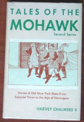 Tales of the Mohawk Second Series