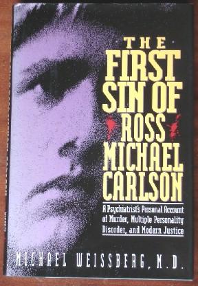 Seller image for The First Sin of Ross Michael Carlson for sale by Canford Book Corral