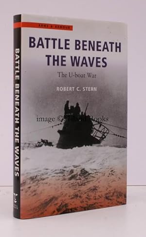 Seller image for Battle beneath the Waves. The U-Boat War. for sale by Island Books