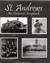 ST. ANDREWS; An Historical Scrapbook, Signed By Author
