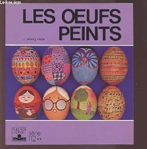 Imagen del vendedor de LES OEUFS PEINTS - SERIE 12. a la venta por Le-Livre