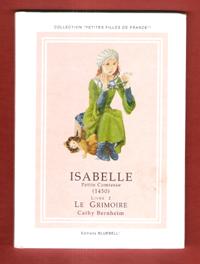 Image du vendeur pour Isabelle , Petite Comtesse ( 1450 ) . Livre 2 : Le Grimoire mis en vente par Au vert paradis du livre