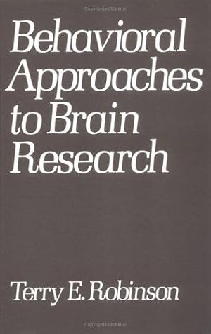 Seller image for Behavioral Approaches to Brain Research for sale by Bellwetherbooks