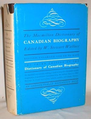 The Macmillan Dictionary of Canadian Biography