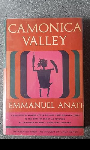 Image du vendeur pour Camonica Valley: A Depiction of Village Life in the Alps From Neolithic Times to the Birth of Christ, As Revealed By Thousands of Newly Found Rock Drawings mis en vente par Books on the Square