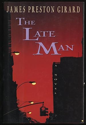 Bild des Verkufers fr The Late Man zum Verkauf von Between the Covers-Rare Books, Inc. ABAA