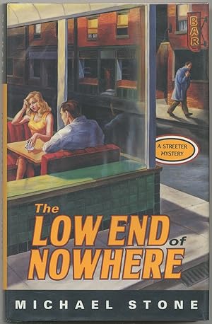 Seller image for The Low End of Nowhere: A Streeter Mystery for sale by Between the Covers-Rare Books, Inc. ABAA