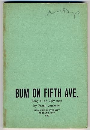 Bild des Verkufers fr Bum on Fifth Avenue: Song of an Ugly Man zum Verkauf von Between the Covers-Rare Books, Inc. ABAA