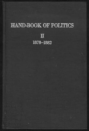 Imagen del vendedor de Hand-Book of Politics II 1878-1882 a la venta por Bookmarc's