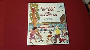 Seller image for EL LIBRO DE LAS MIL PALABRAS for sale by Betty Mittendorf /Tiffany Power BKSLINEN