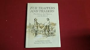 Seller image for FUR TRAPPERS AND TRADERS for sale by Betty Mittendorf /Tiffany Power BKSLINEN