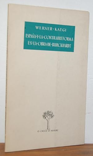 Image du vendeur pour ESPAA Y LA CONTRARREFORMA EN LA OBRA DE BURCKHARDT mis en vente par EL RINCN ESCRITO